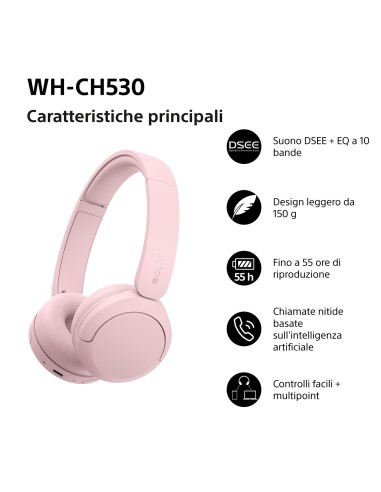 SONY WH-CH530P CUFFIA BLUETOOTH 6.0 ROSA DRIVER 30MM AUT.55 ORE