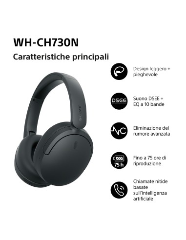 SONY WH-CH730B CUFFIA BT 6.0 NERO NOISE CANC. DRIVER 30MM AUT.75 ORE